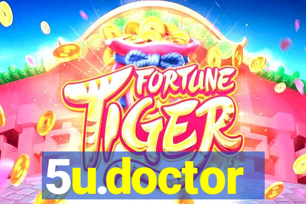 5u.doctor