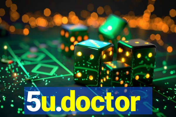 5u.doctor