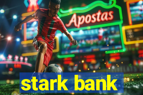 stark bank