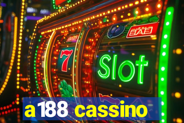 a188 cassino