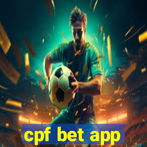 cpf bet app