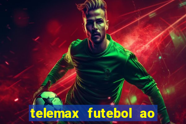 telemax futebol ao vivo gratis