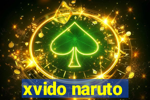 xvido naruto