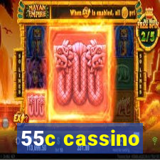 55c cassino