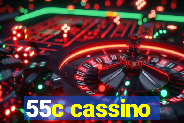 55c cassino