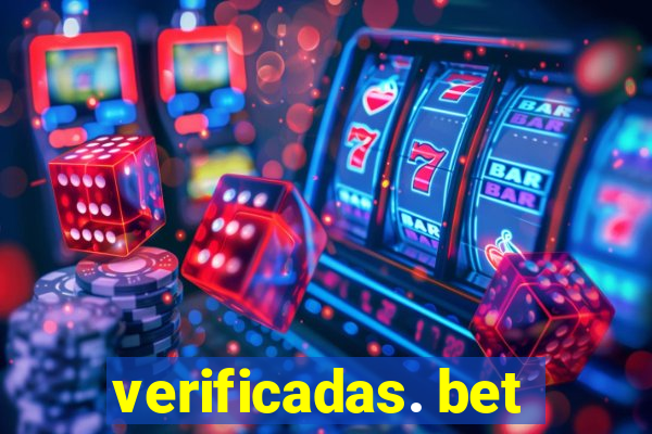 verificadas. bet