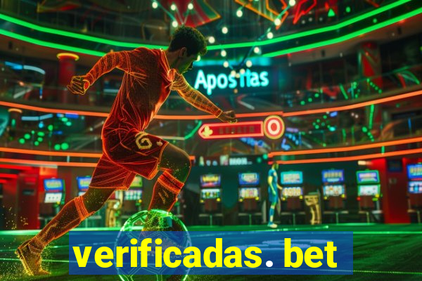 verificadas. bet