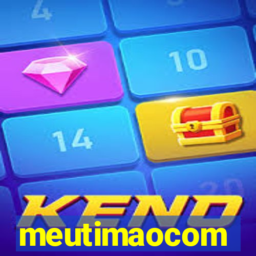 meutimaocom