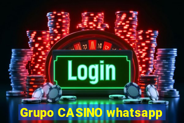 Grupo CASINO whatsapp