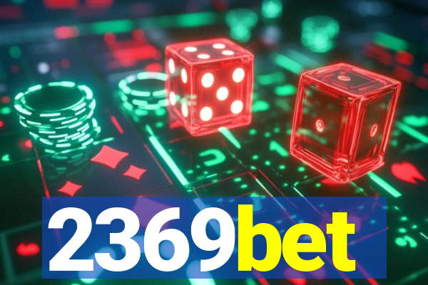 2369bet