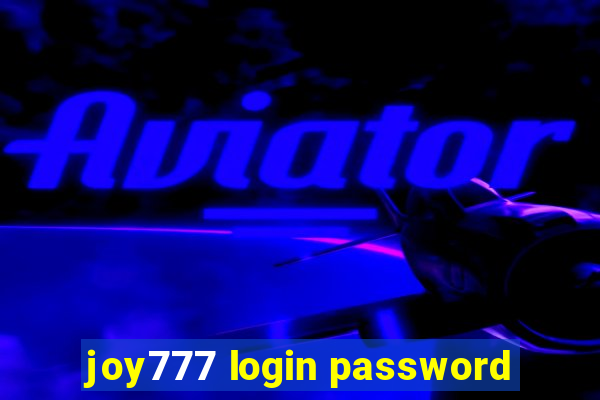 joy777 login password