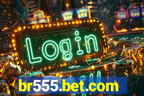 br555.bet.com