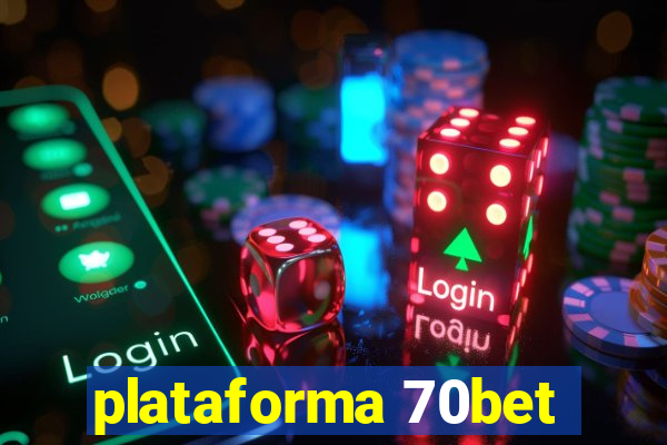 plataforma 70bet