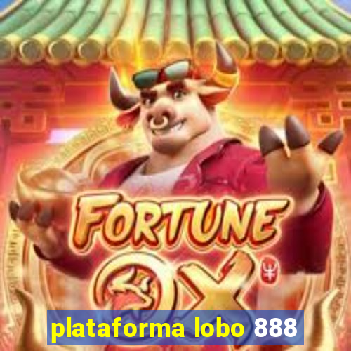 plataforma lobo 888