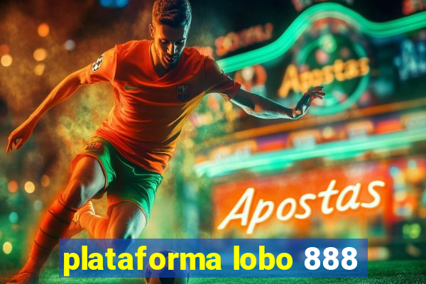 plataforma lobo 888