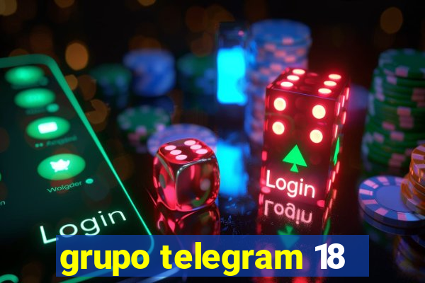 grupo telegram 18