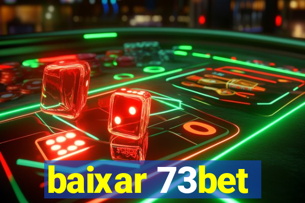 baixar 73bet