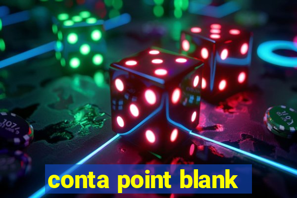 conta point blank