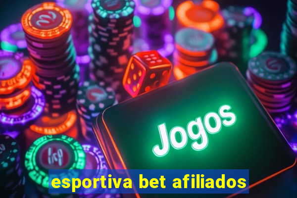 esportiva bet afiliados