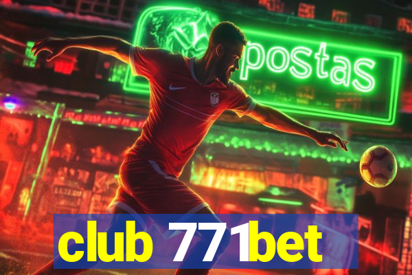 club 771bet