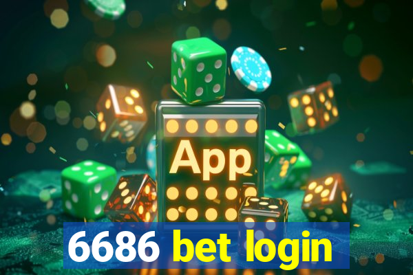 6686 bet login