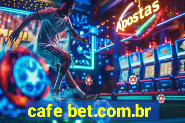 cafe bet.com.br