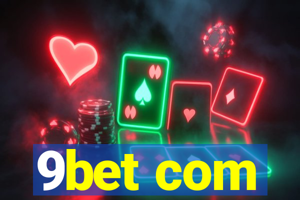 9bet com