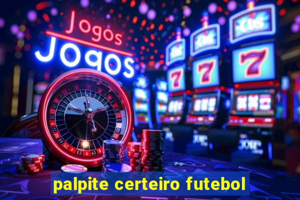 palpite certeiro futebol