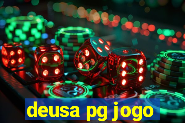 deusa pg jogo