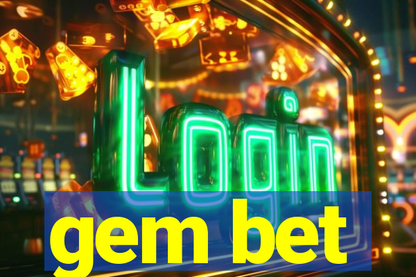 gem bet