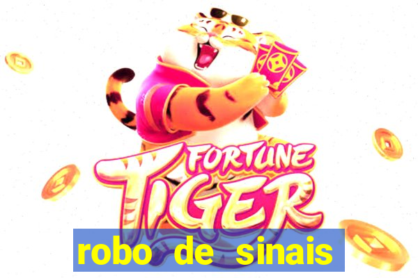 robo de sinais fortune tiger