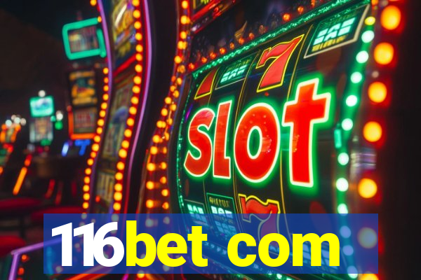 116bet com