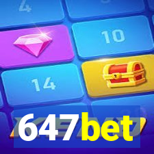 647bet