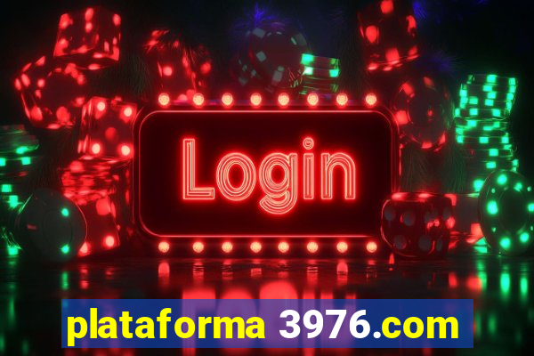 plataforma 3976.com