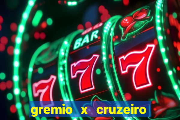 gremio x cruzeiro ao vivo hd