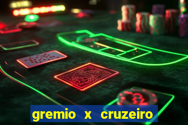 gremio x cruzeiro ao vivo hd