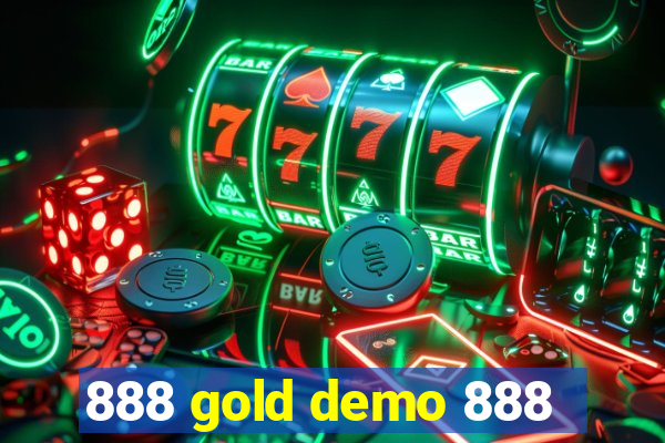 888 gold demo 888