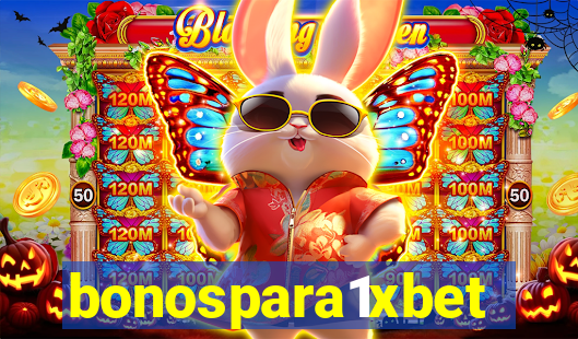 bonospara1xbet