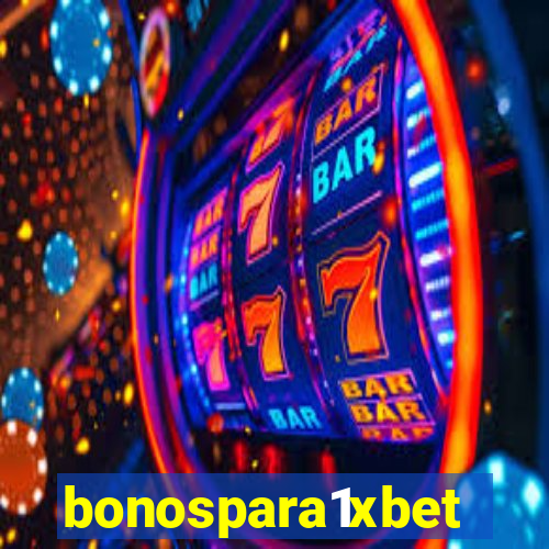 bonospara1xbet