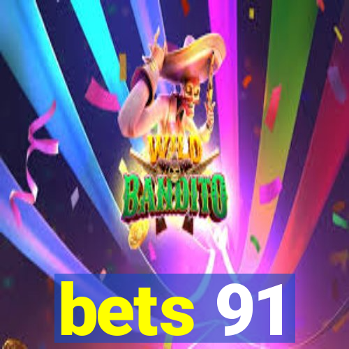 bets 91