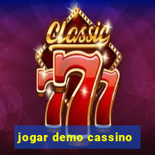 jogar demo cassino