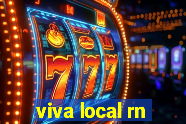 viva local rn