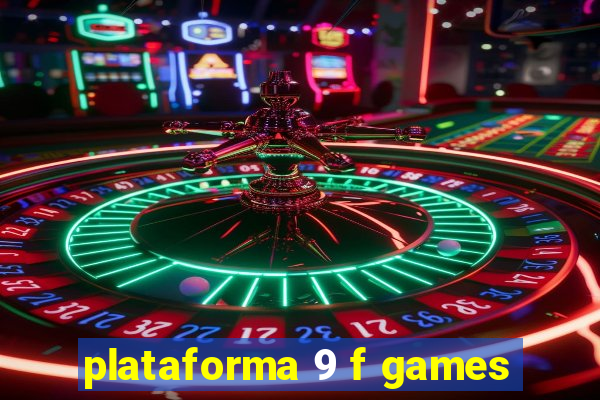 plataforma 9 f games