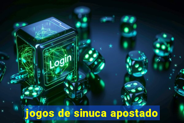 jogos de sinuca apostado