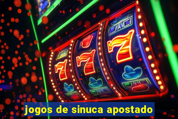 jogos de sinuca apostado