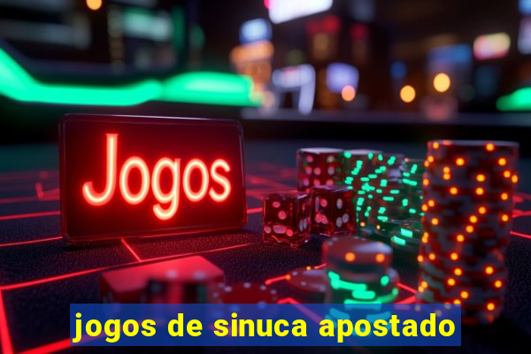 jogos de sinuca apostado