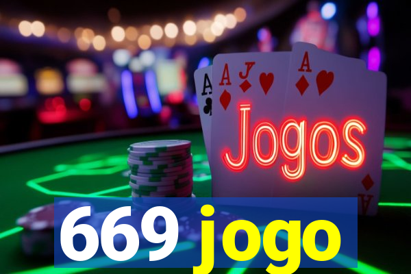 669 jogo