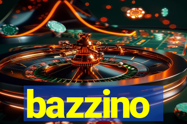 bazzino