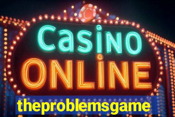 theproblemsgames.com