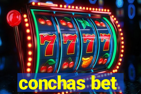 conchas bet